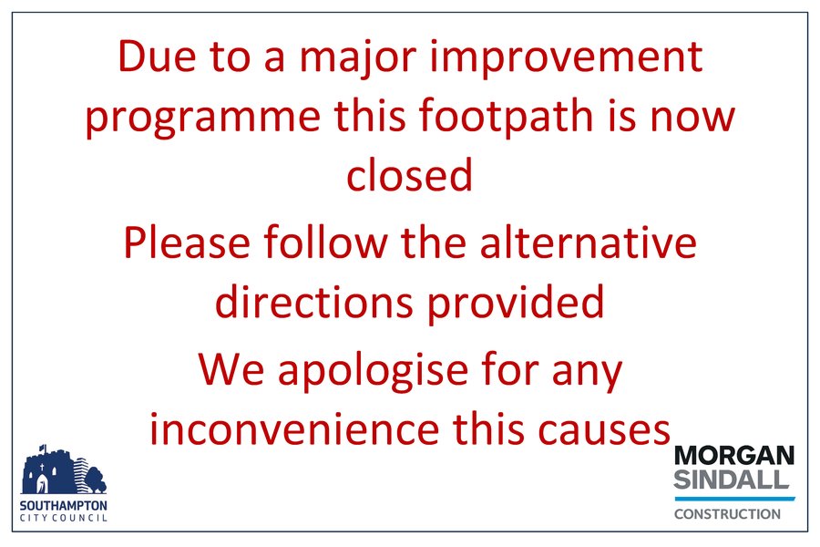 SOSC Footpaths Closures Signage